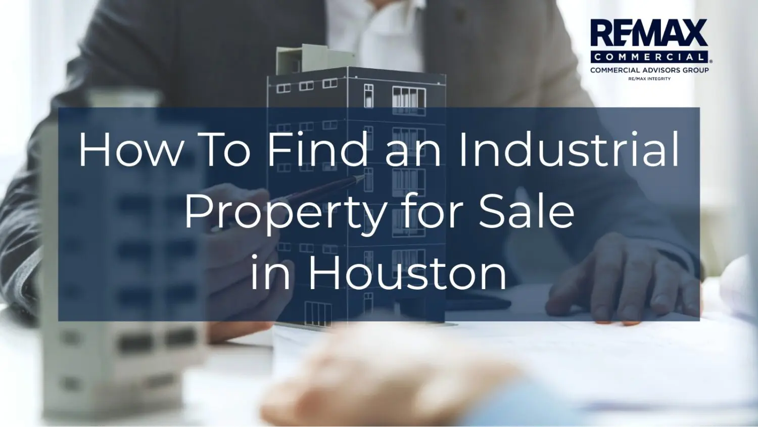 How To Find an Industrial Property for Sale in HOUSTON
