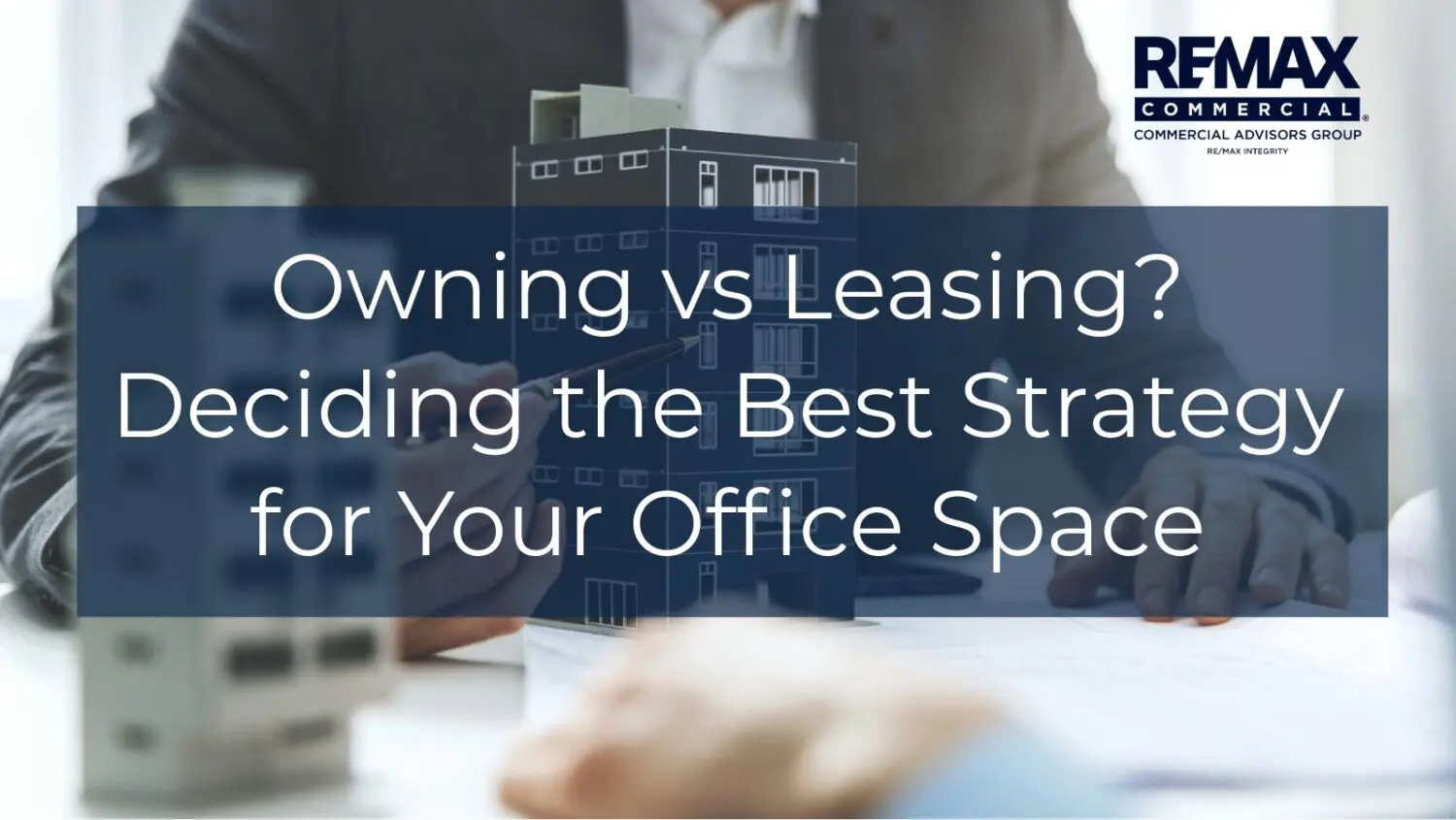 Owning vs Leasing - Deciding the Best Strategy