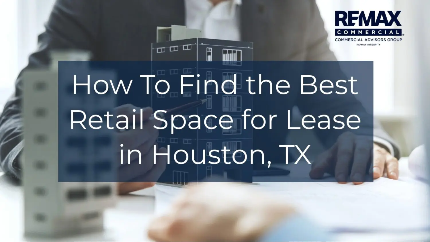 How To Find the Best Retail Space for Lease in HOU
