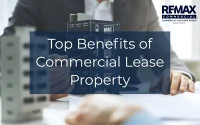 Top Benefits of Commercial Lease Property