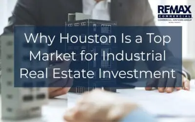Why Houston Is a Top Market for Industrial Real Estate Investment