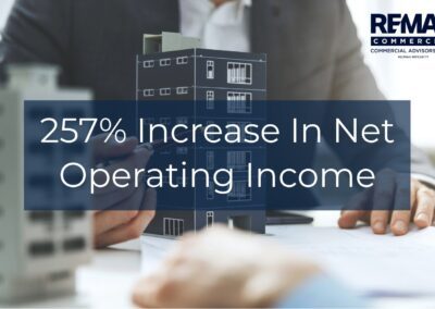 257% Increase In Net Operating Income