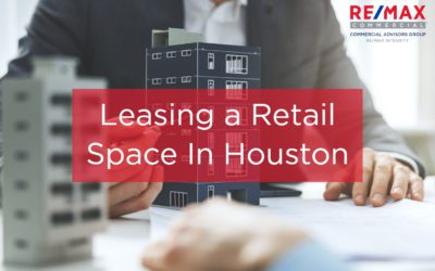 The 10 Things You Should Know About Leasing a Retail Space In Houston