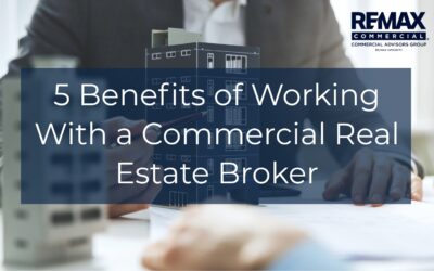 5 Benefits of Working With a Commercial Real Estate Broker
