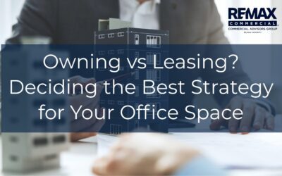 Owning vs. Leasing? Deciding the Best Strategy for Your Office Space